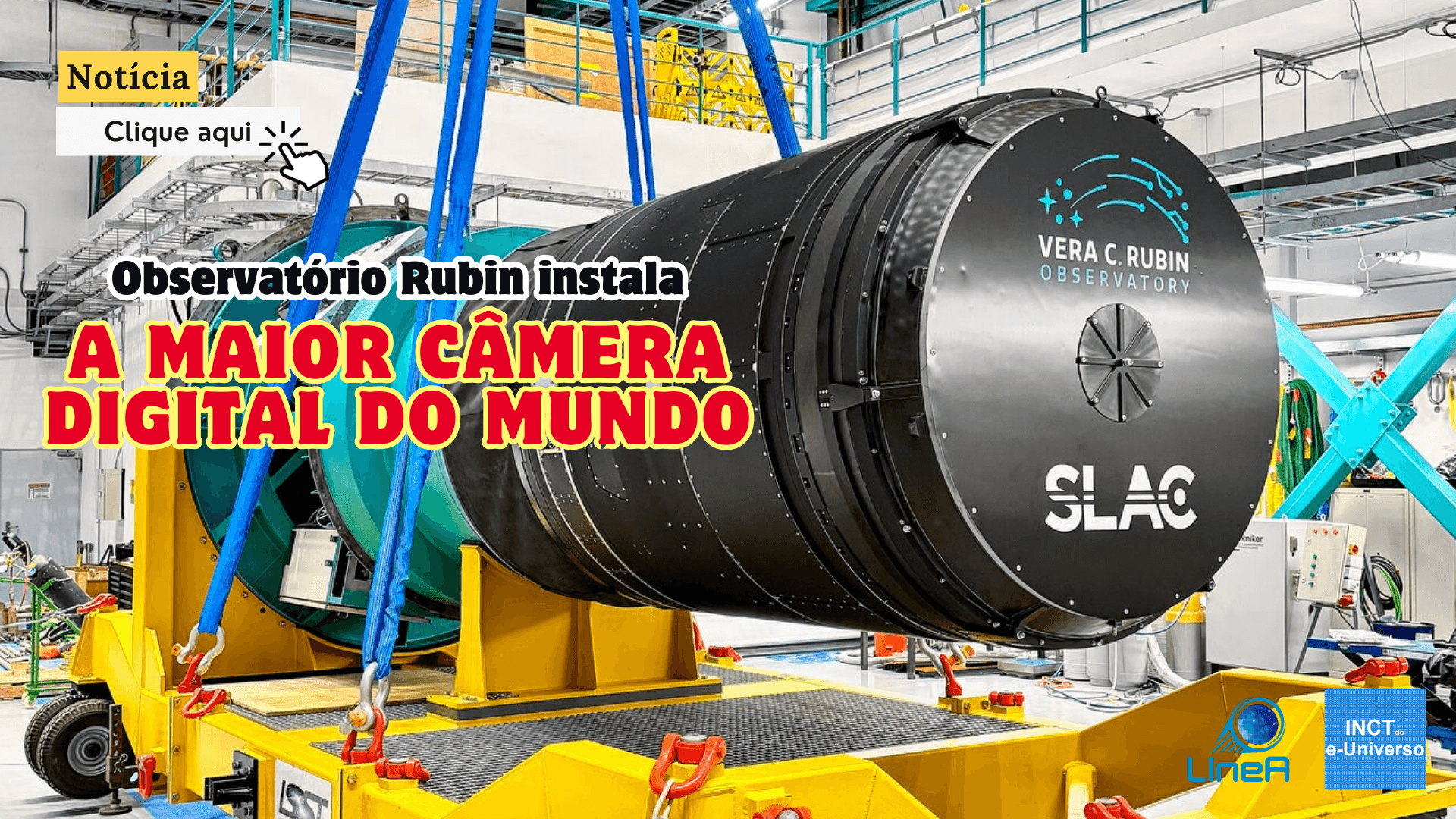 Observatório Rubin instala a maior câmera digital do mundo