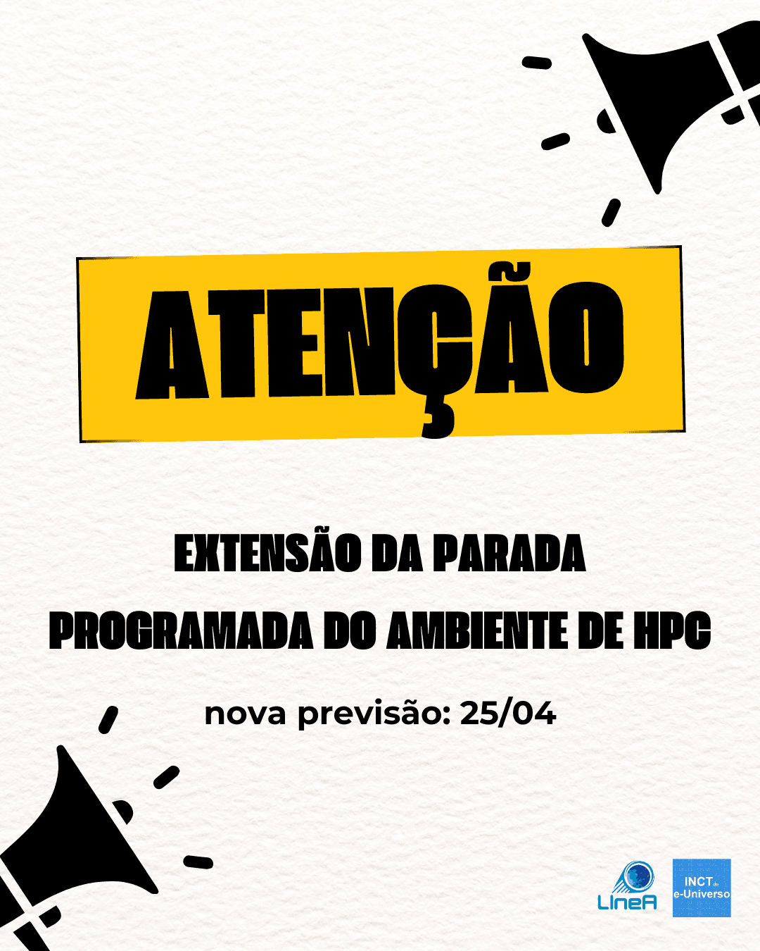 Atenção: Extensão da manutenção do ambiente HPC