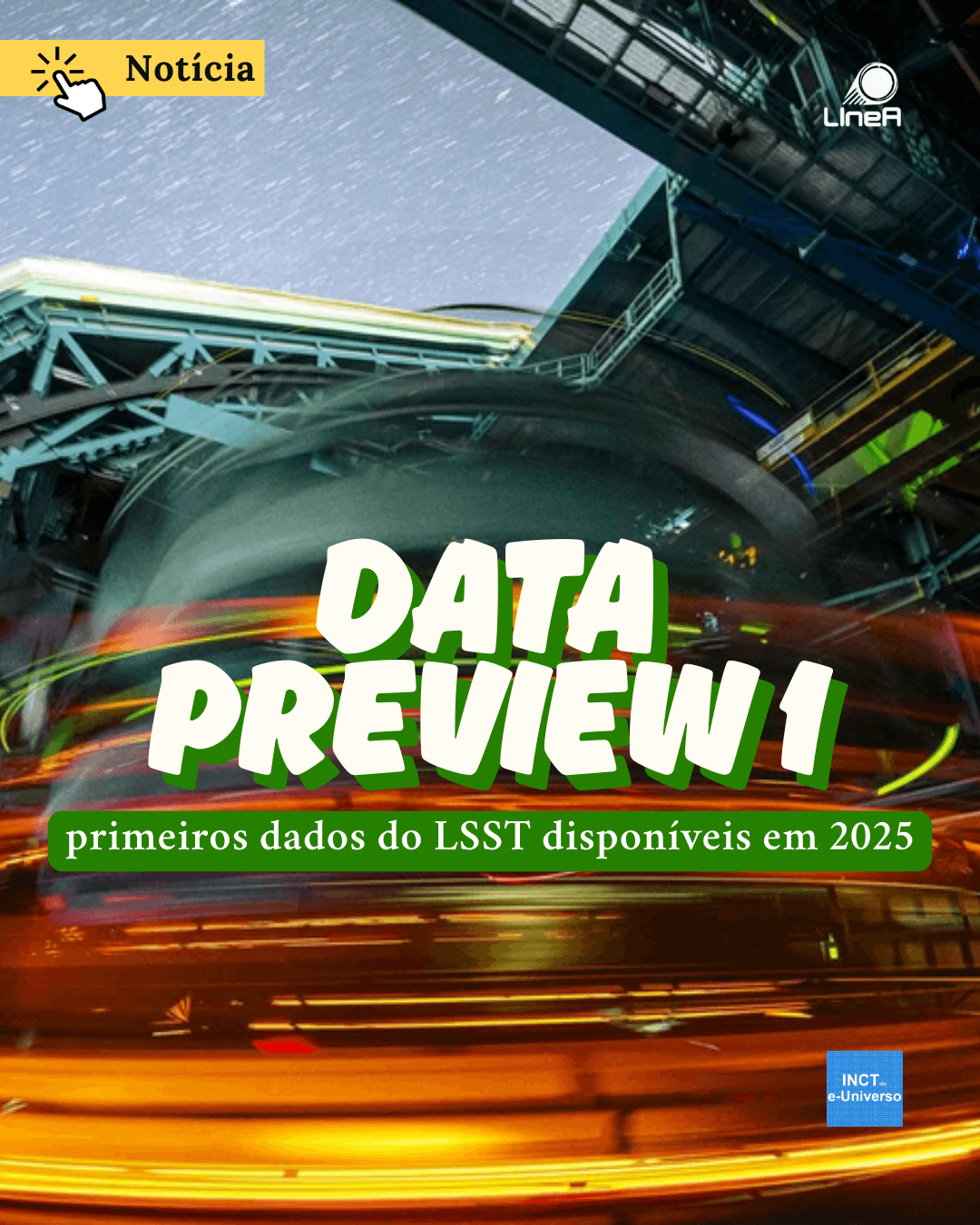 Data Preview 1: primeiros dados do LSST disponíveis em 2025