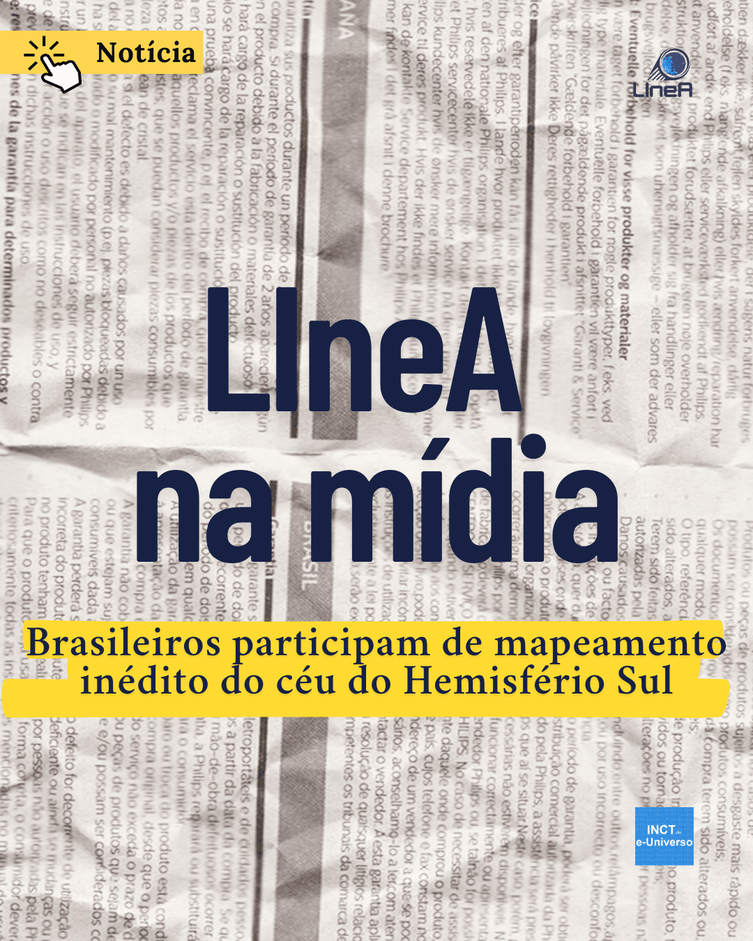 LIneA na mídia: Brasileiros participam de mapeamento inédito do céu do Hemisfério Sul