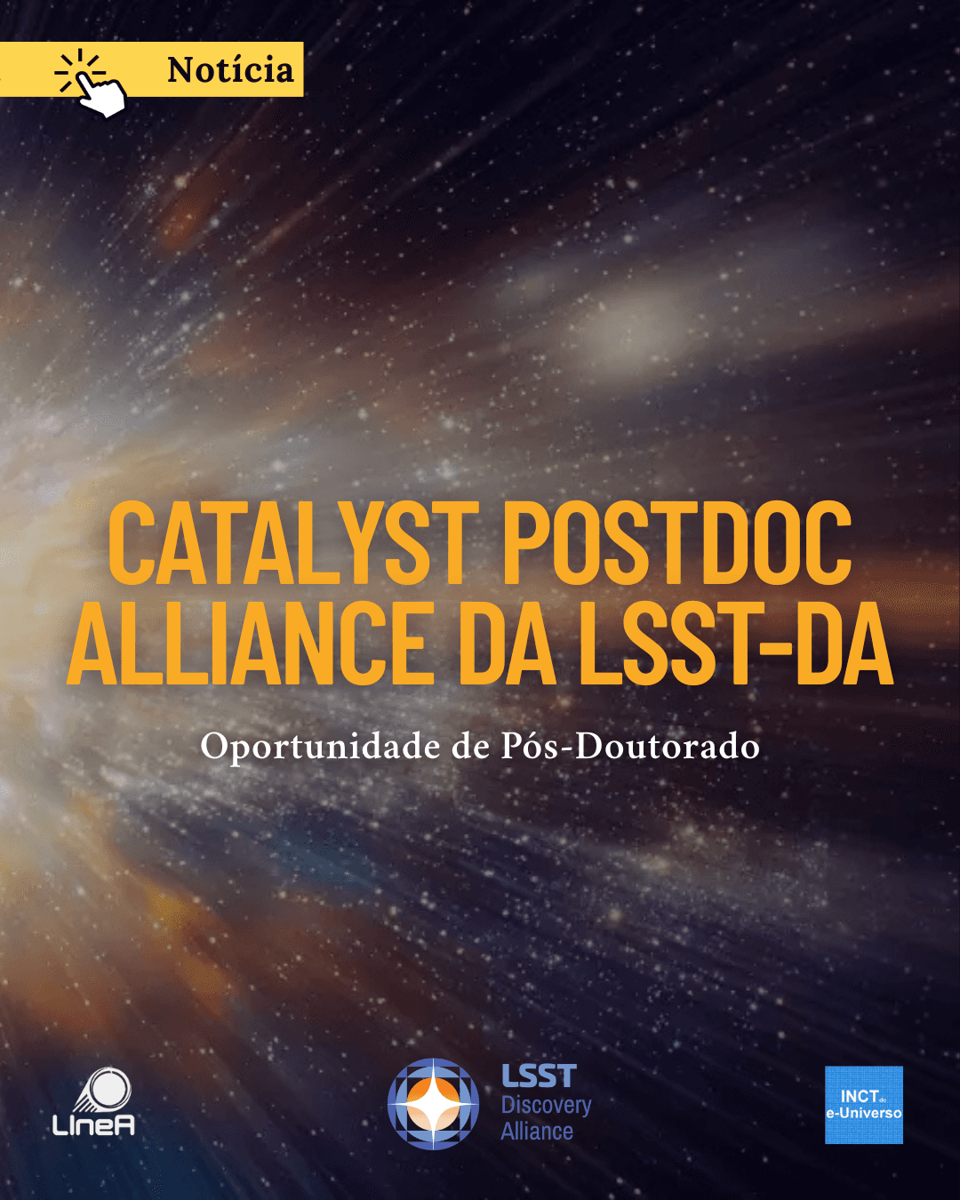 Catalyst Postdoc Alliance da LSST-DA: Oportunidades de Pós-Doutorado