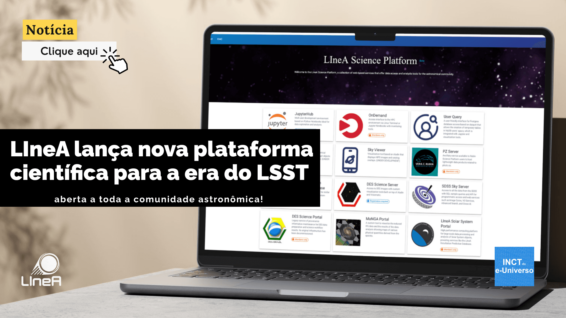 LIneA lança plataforma científica para a era do LSST – aberta a toda a comunidade astronômica