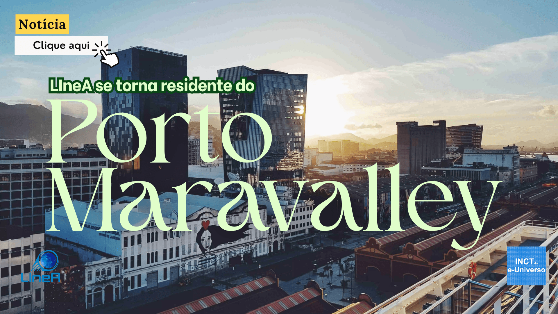 LIneA se torna residente do Porto Maravalley