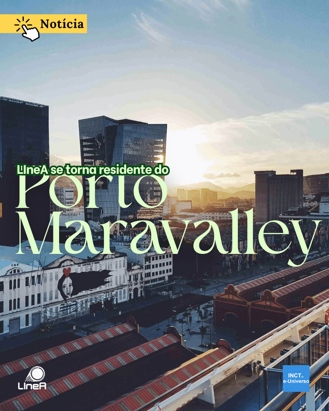 LIneA se torna residente do Porto Maravalley