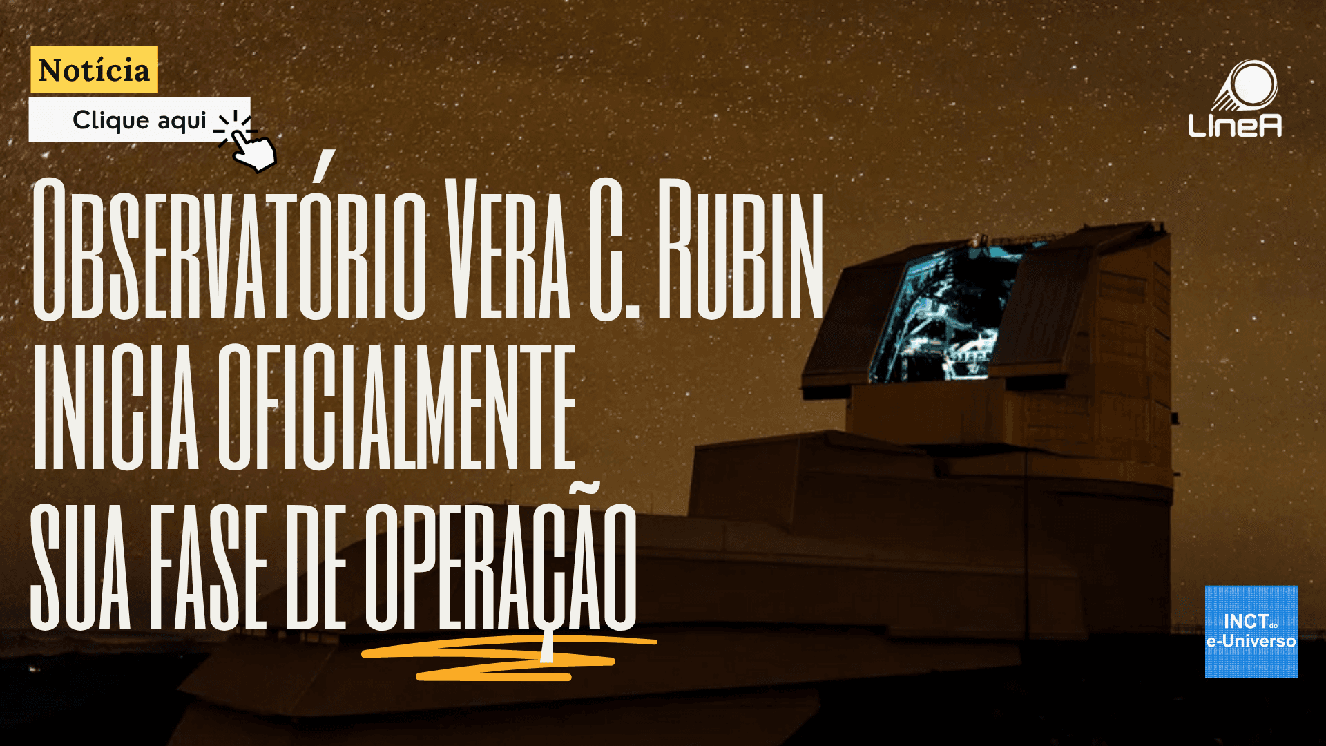 Observatório Vera C. Rubin inicia oficialmente sua fase de operação