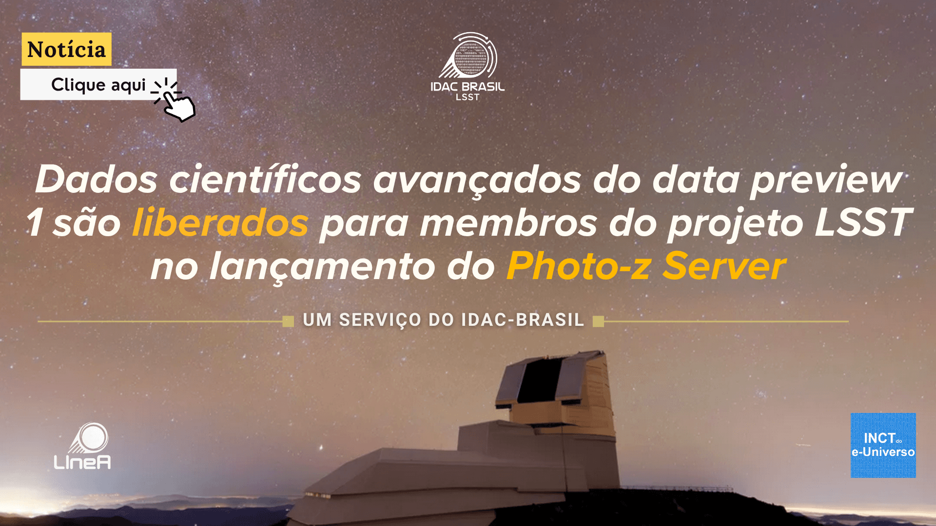 Dados científicos avançados do DP1 são liberados para membros do projeto LSST no lançamento do Photo-z Server – um serviço do IDAC-Brasil