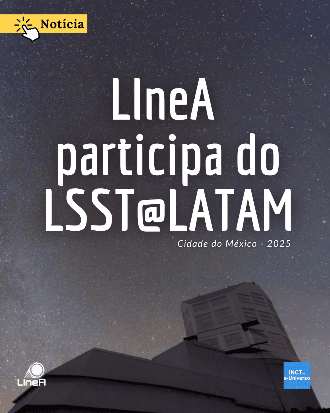 LIneA participa do LSST@LATAM 2025
