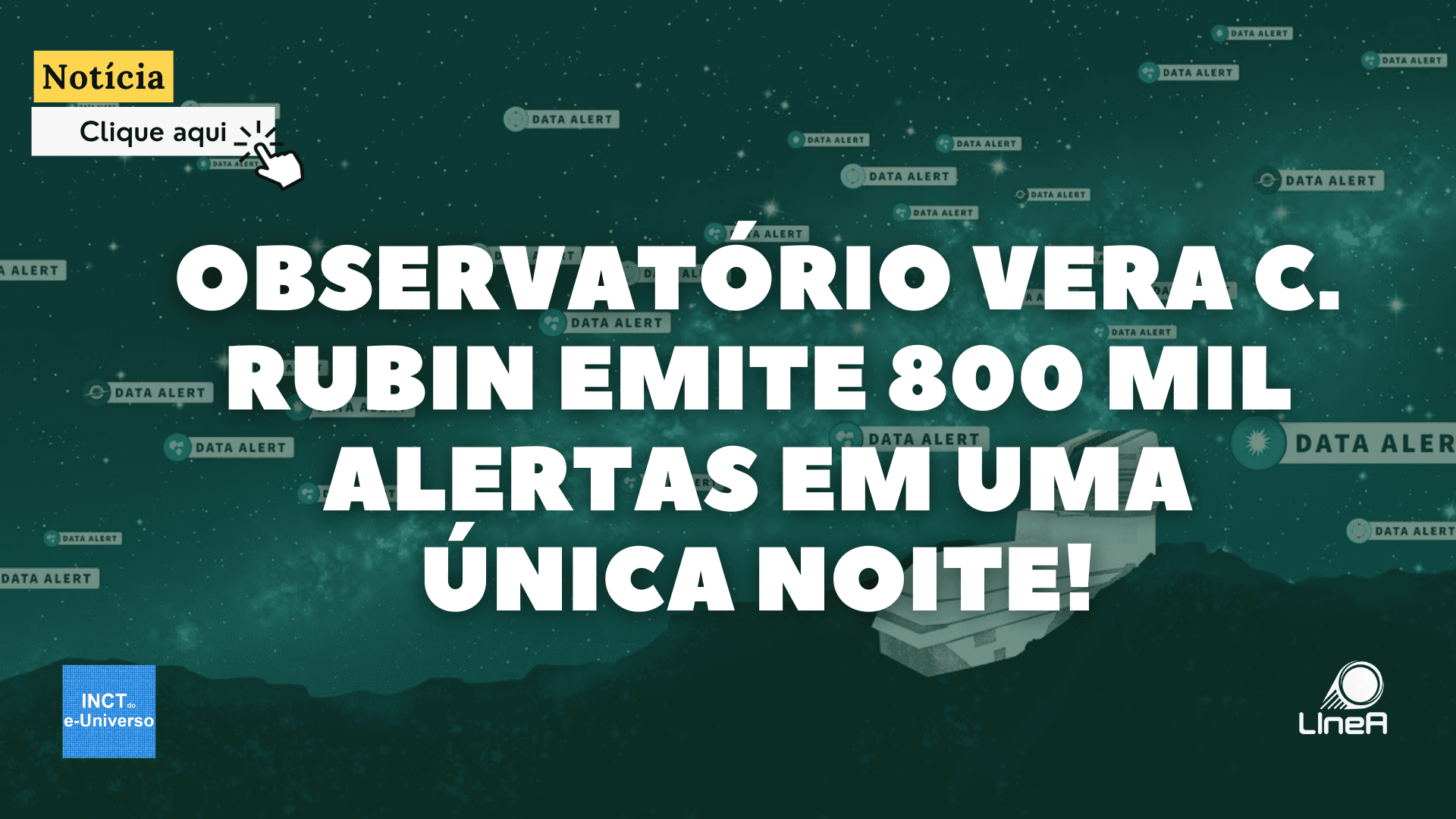 Observatório Vera C. Rubin emite 800 mil alertas em uma única noite