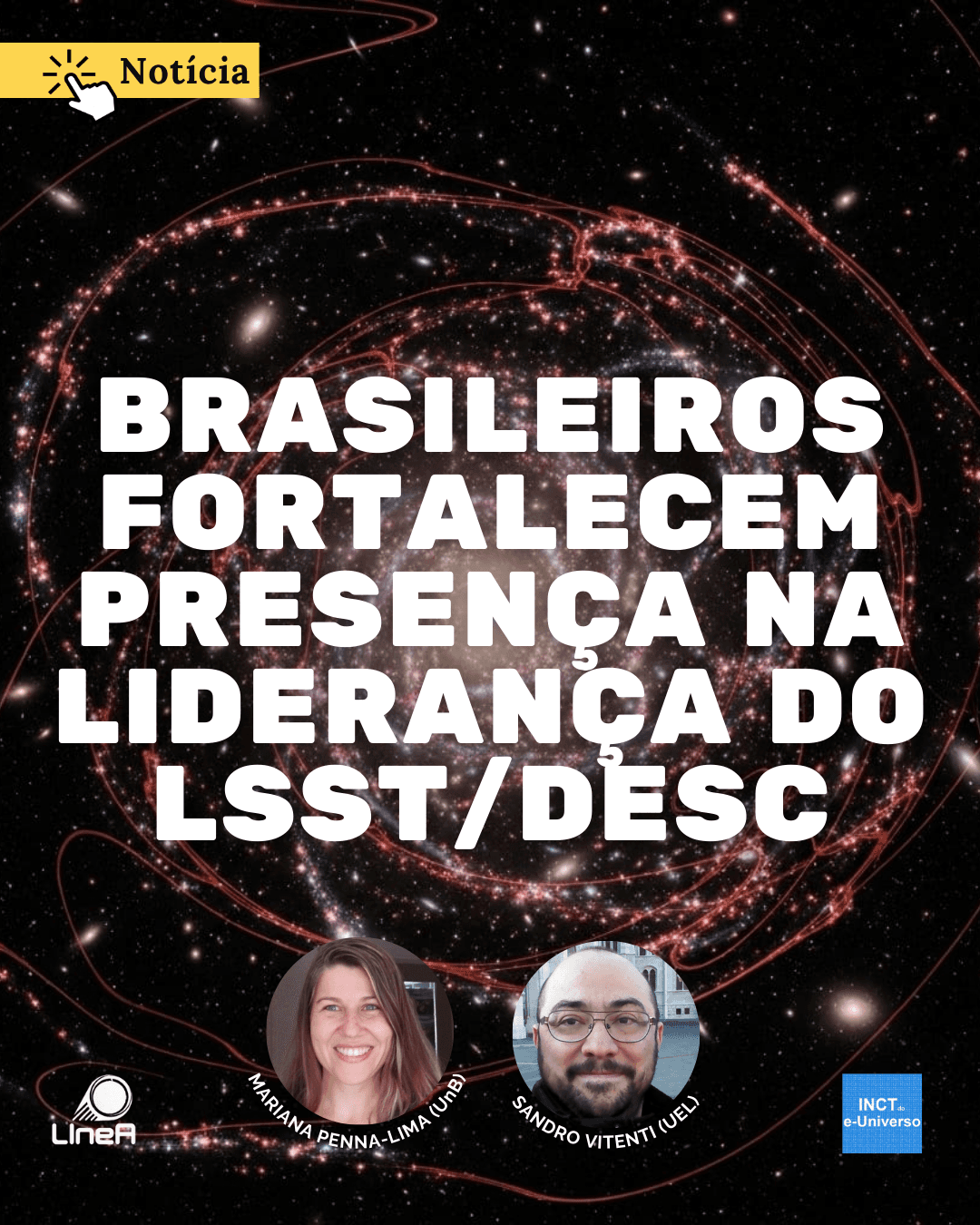 Brasileiros fortalecem presença na liderança do LSST/DESC