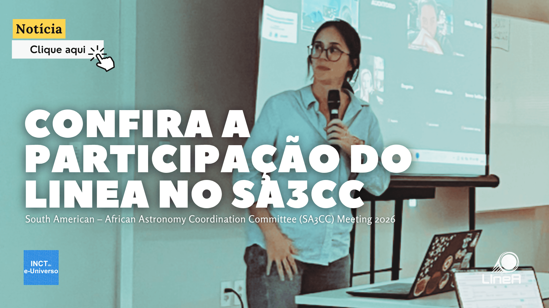 Confira a participação do LIneA no SA3CC