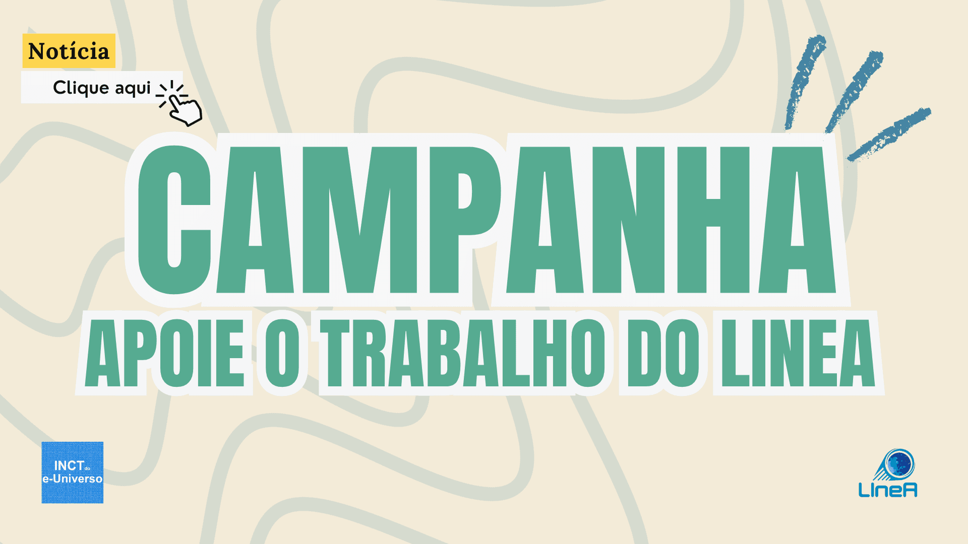 Campanha: apoie o trabalho do LIneA