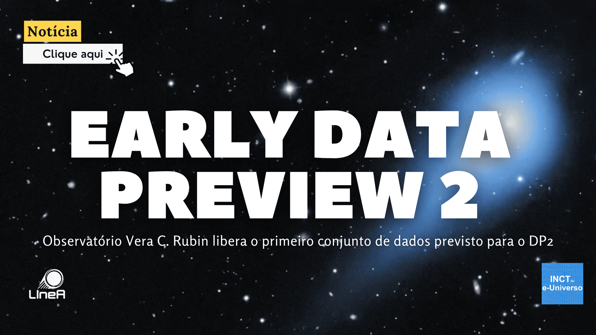 Early Data Preview 2: Observatório Vera C. Rubin libera o primeiro conjunto de dados previsto para o DP2