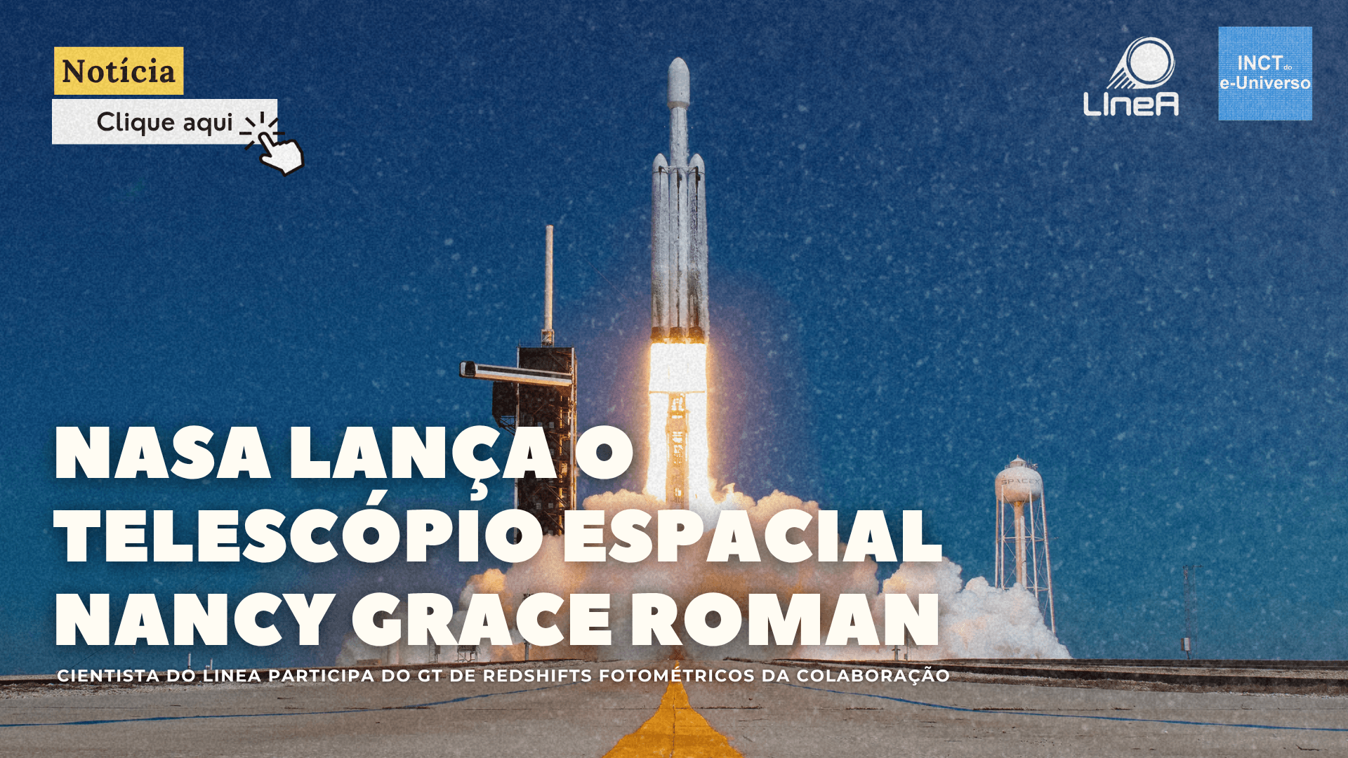 NASA lança o Telescópio Espacial Nancy Grace Roman