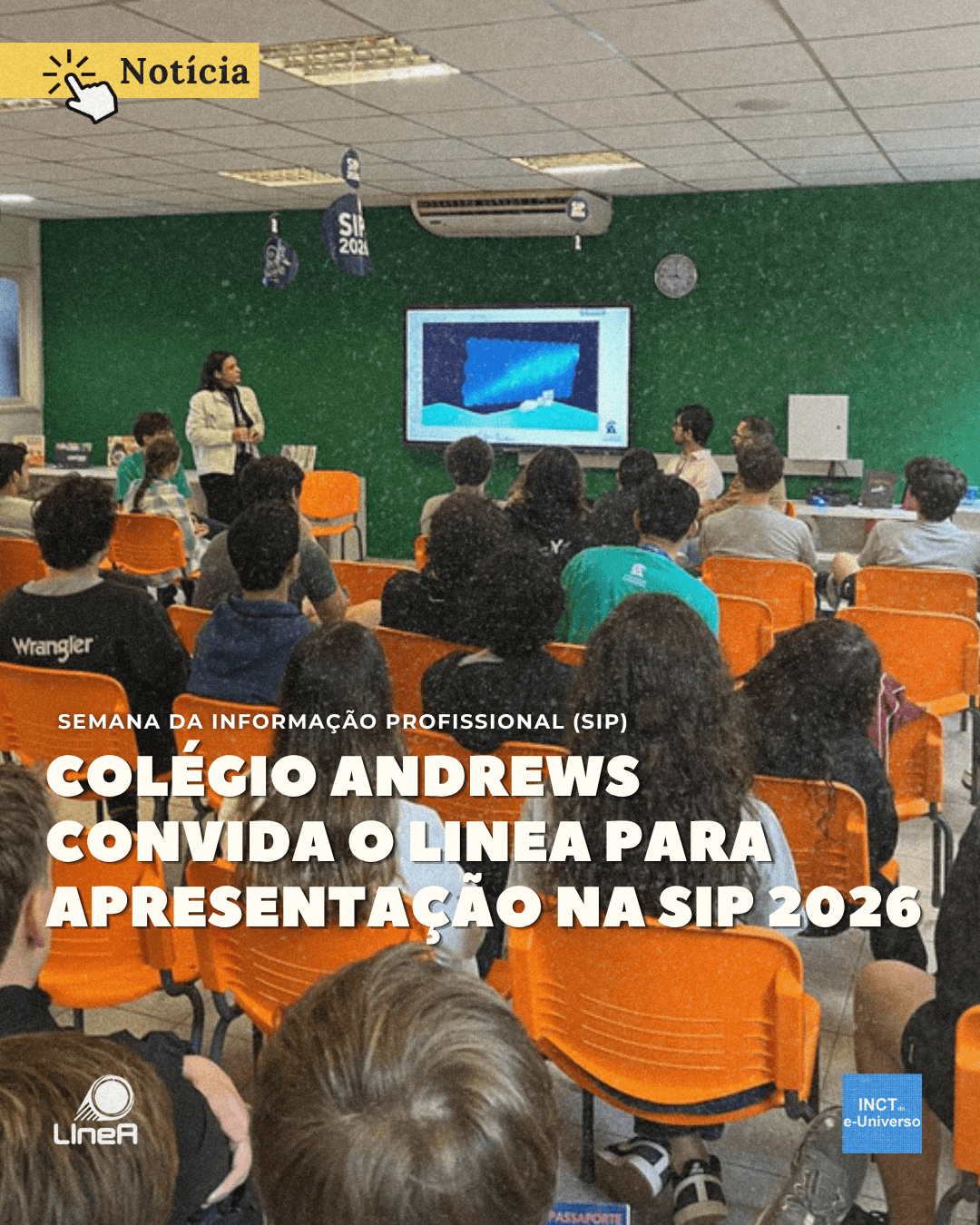 Colégio Andrews convida o LIneA para apresentação na Semana da Informação Profissional