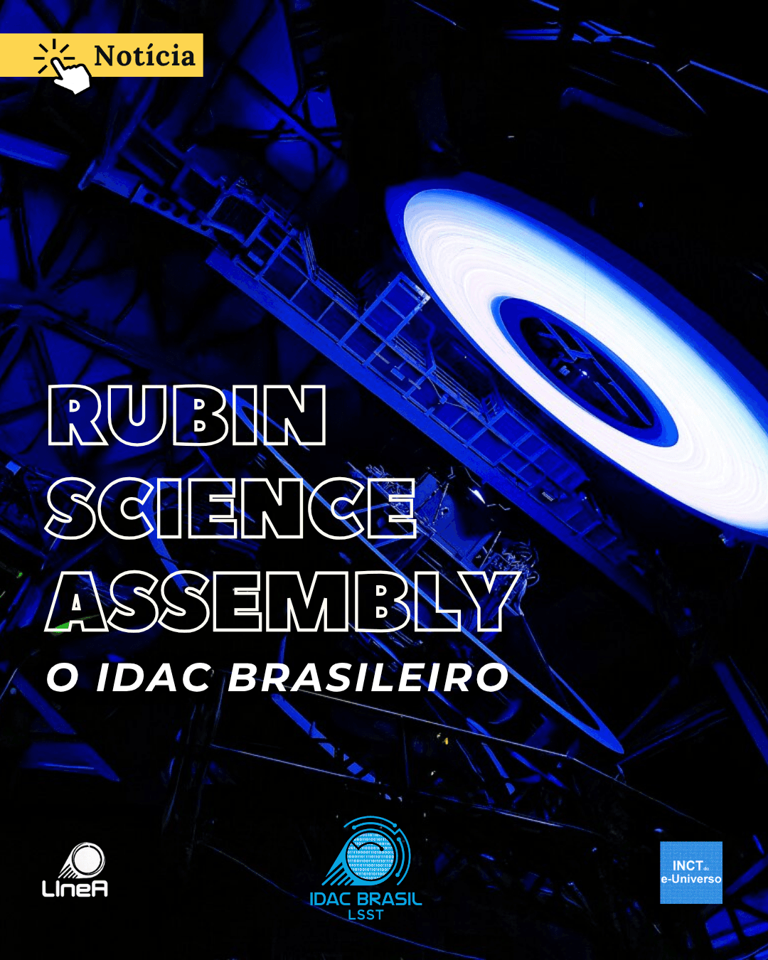 Rubin Science Assembly: O IDAC brasileiro