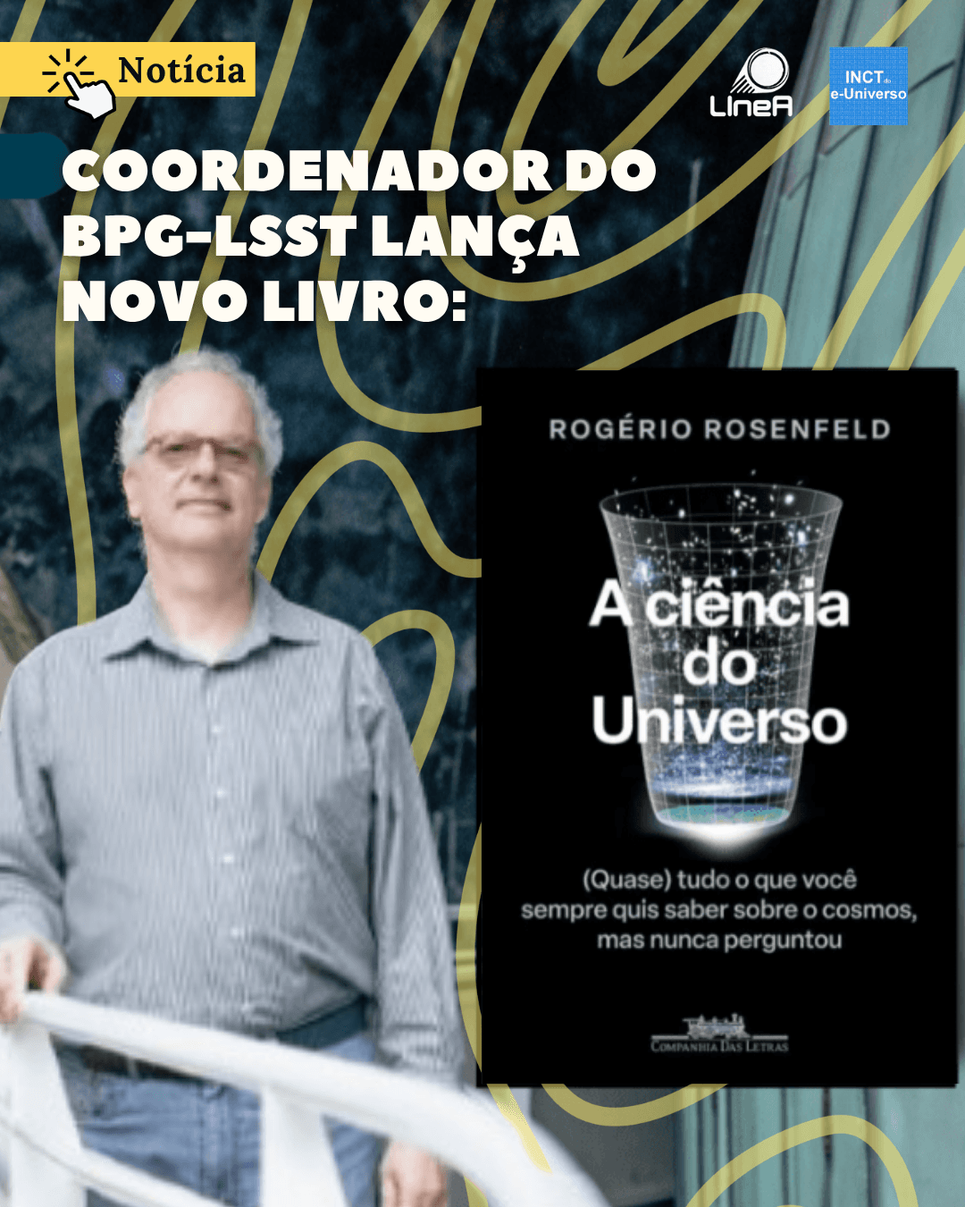 Coordenador do BPG-LSST lança novo livro